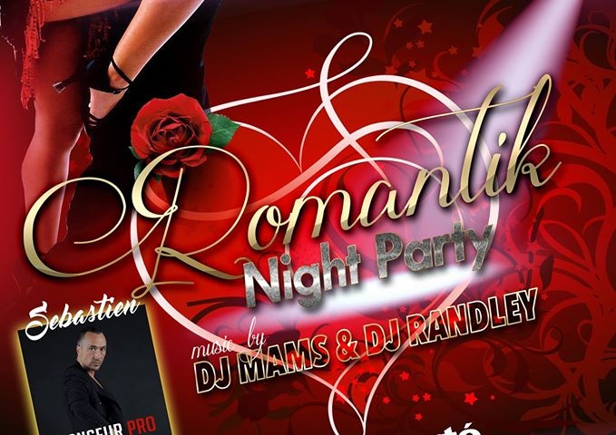 ÉVÉNEMENT MADAPLUS SOIRÉE SAINT VALENTIN Romantik Night   Samedi 18 Février 2017